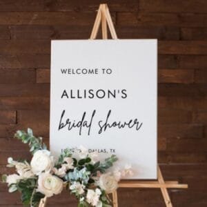 Bridal shower welcome sign